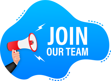 Megaphone label with join our team